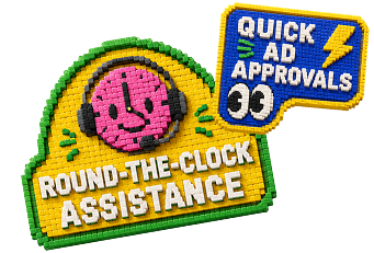 Round-the-clock assistance and quick ad approvals